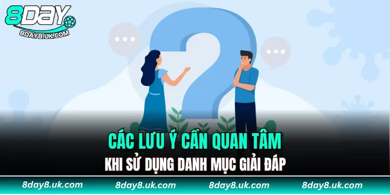 Chú ý quan trọng khi sử dụng danh mục giải đáp
